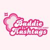 baddiehashtags