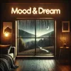 Mood & Dreams