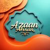 Azaan Ahsaan