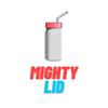 Mighty Lid