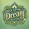 onceuponadreamcreations