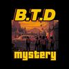 BTD.mysteri