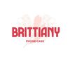 BRITTIANY PHONE CASE