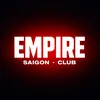EMPIRE CLUB QUẬN 1
