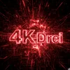 4K Drei