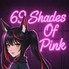 69_shaded_of_pink