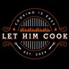 Let Him Cook