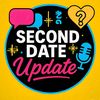 Second Date Update