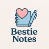 bestie_notes