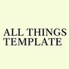 All Things Template