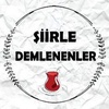 Şiirle Demlenenler