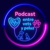 Podcast Entre Vets y pelu2
