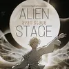 AYAN (ALIEN) STAGE