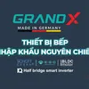 Bếp Xinh Grandx