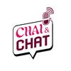 CHAI AND CHAT SHOW