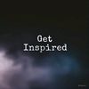 GET INSPIRED