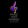Musics That Marked