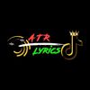 ATR X LYRICS  🎧⚡️