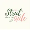 strutdowntheaisle