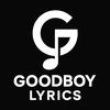 goodboylyrics0