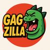 Gag Zilla
