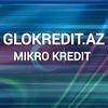 GLOKREDIT.AZ🔵