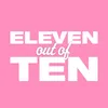 eleven.out.of.ten