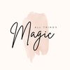 All Things Magic