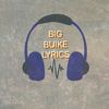 BIG BUIKE LYRICS 🎙🎤