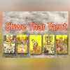 Shwe Thar Tarot | 09450793533