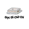 Đọc Đi Chờ Chi
