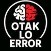 Otak Lo Error