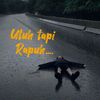 Utuh tapi rapuh