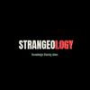 STRANGEOLOGY