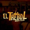 💥EL TREBOL NIGTH CLUB☘️💯