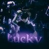Lucky
