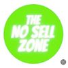 The No Sell Zone