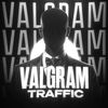 VALGRAM TRAFFIC🥷