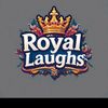 royallaughs