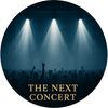 The Next Concert