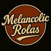 melancolic_rolas