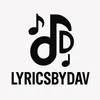 LyricsbyDav