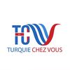 TURQUIE CHEZ VOUS 🇹🇷