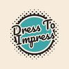 Dress To Impress