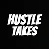 Hustle Takes 👨‍💻