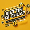 Biết tin gì chưa?