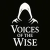Voices of the Wise