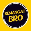 Semangat Bro