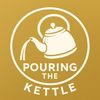 pouringthekettle
