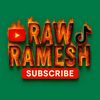 rawramesh0